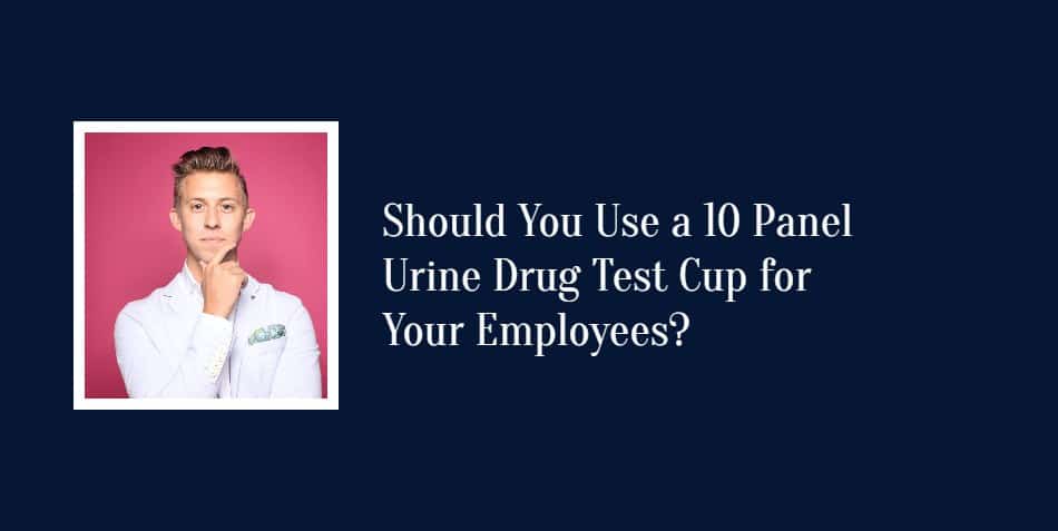 10 panel urine drug test