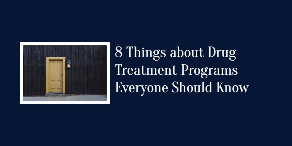 Drug Treatment Programs