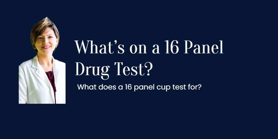 What’s on a 16 Panel Drug Test?