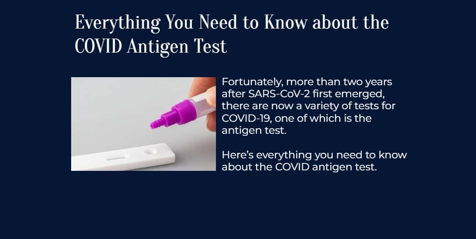 Everything You Need to Know about the COVID Antigen Test
