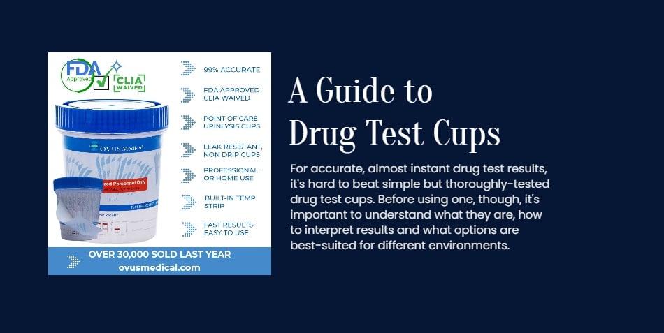 A Guide to Drug Test Cups