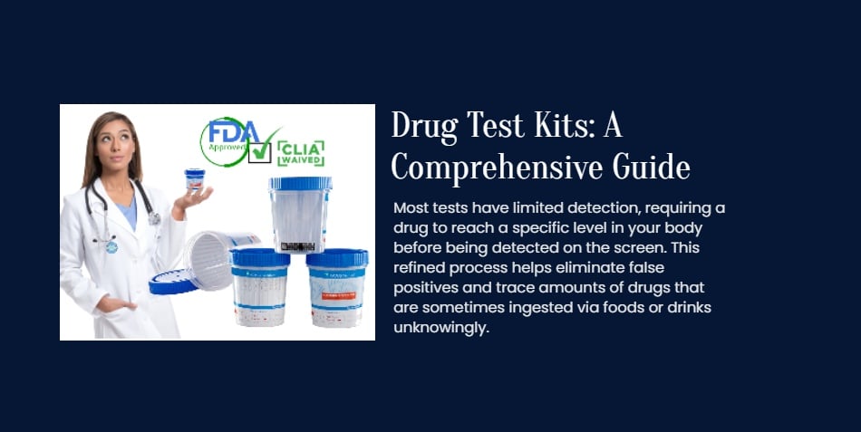 Drug Test Kits: A Comprehensive Guide