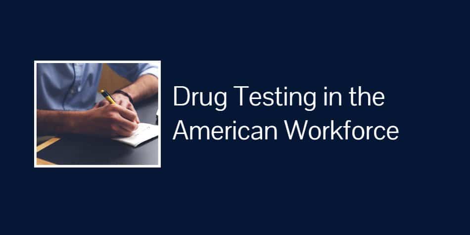 ovusmedical.com Drug Testing in the American Workforce