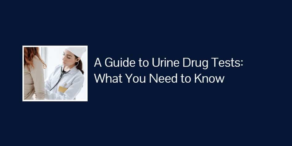 ovusmedical.com A Guide to Urine Drug Tests